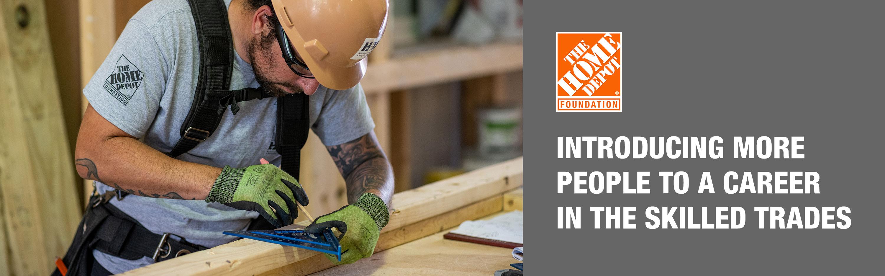 The Home Depot Foundation Skilled Trades Training