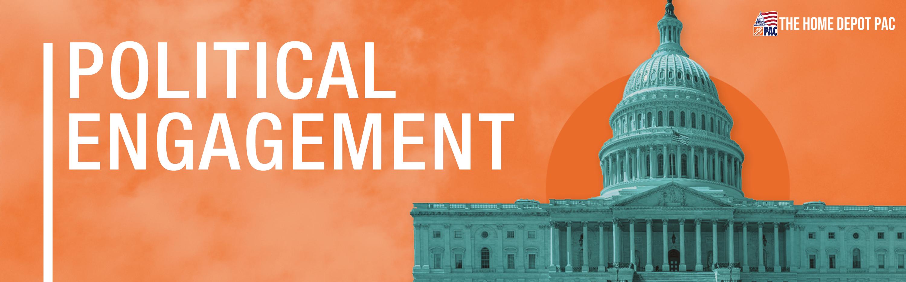 Image of the Capital on an orange background with text that reads: Political Engagement